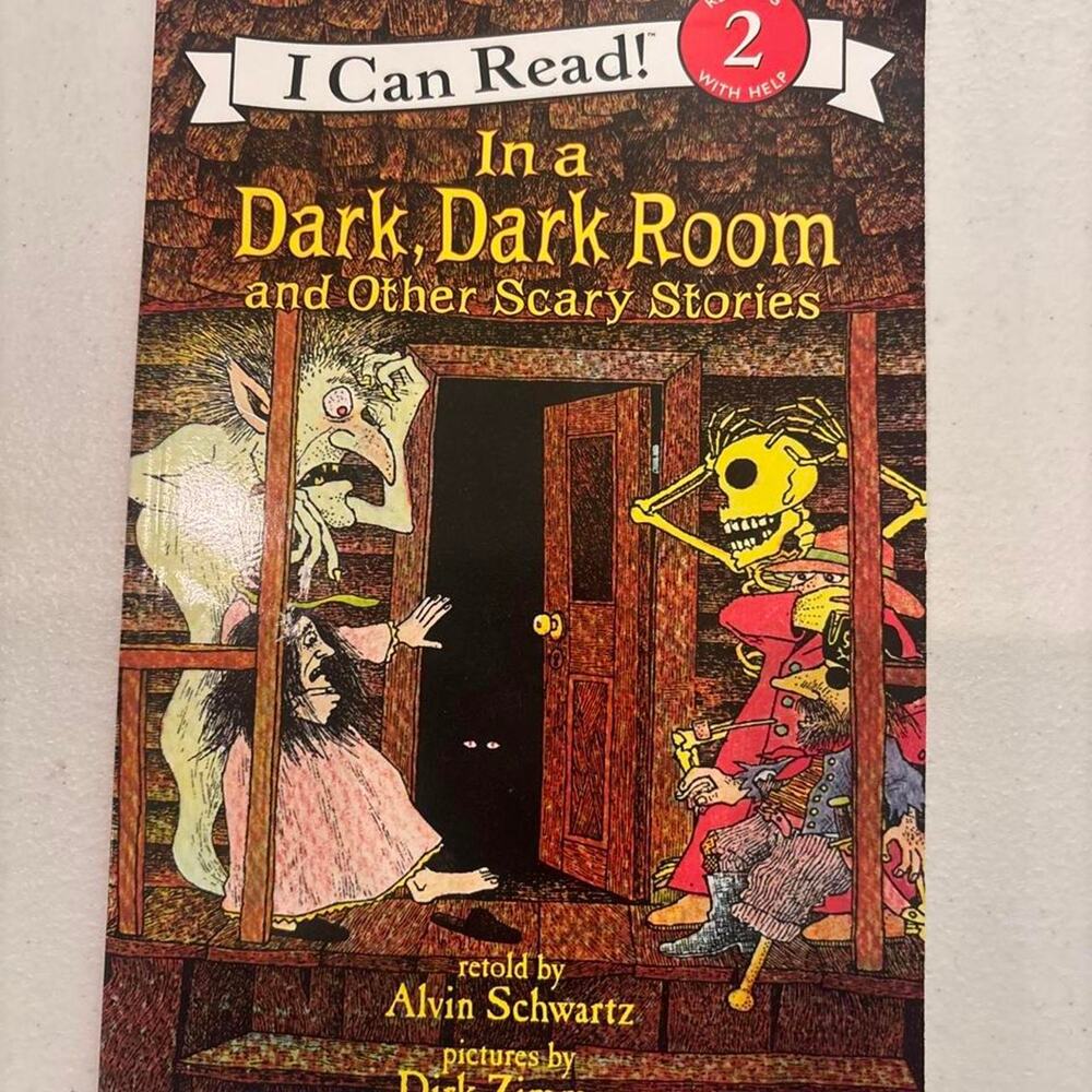 In a Dark, Dark Room and Other Scary Stories by Alvin Schwartz